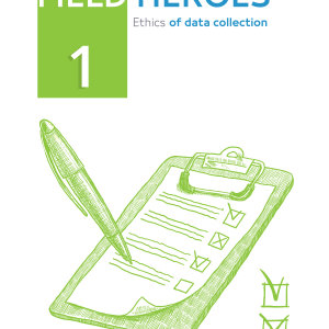 Field heroes 1 - Ethics of data collection